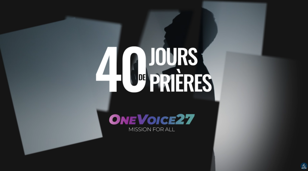 ONCE VOICE 27 40 JOURS DE PRIERES EGLISE ADVENTISTE